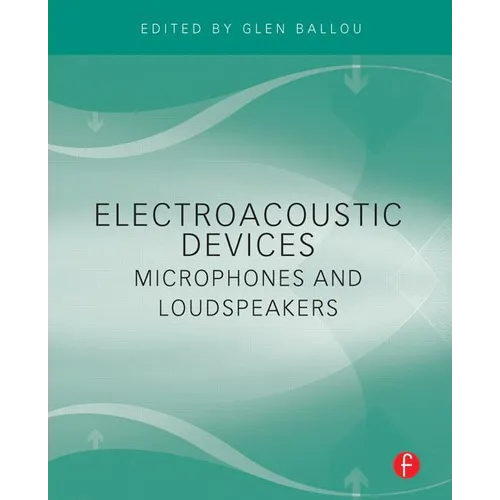 Electroacoustic Devices: Microphones and Loudspeakers