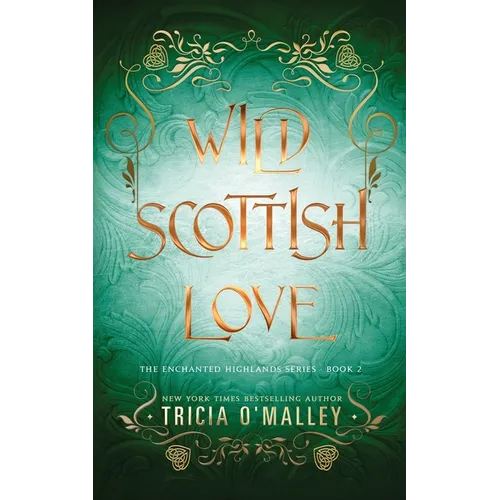 Wild Scottish Love: A fun opposites attract magical romance