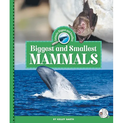 Biggest and Smallest Mammals