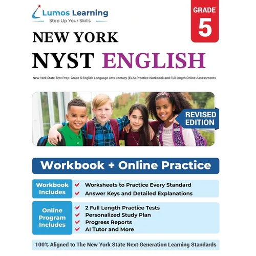New York State Test Prep: Grade 5 English Language Arts Literacy (ELA) Practice Workbook and Full-length Online Assessments: NYST Study Guide