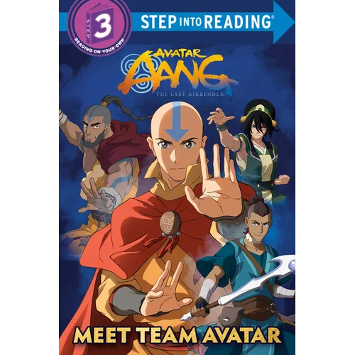 Meet Team Avatar (Avatar Aang: The Last Airbender)