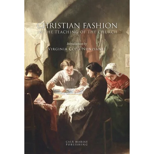Christian Fashion in the Teaching of the Church