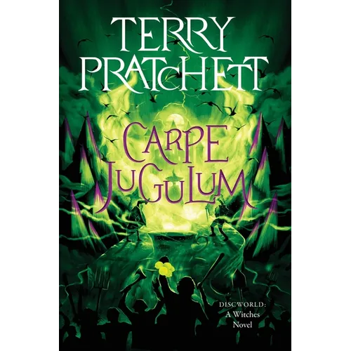 Carpe Jugulum: A Discworld Novel