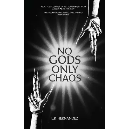 No Gods, Only Chaos