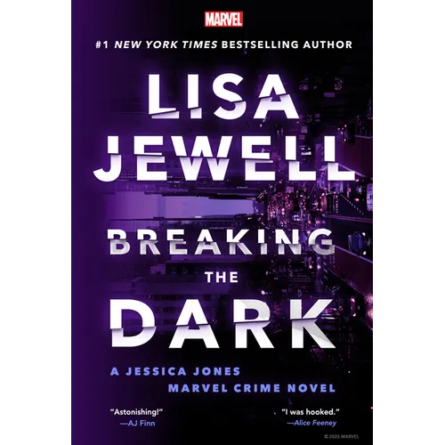 Breaking the Dark: A Jessica Jones Marvel Crime Novel