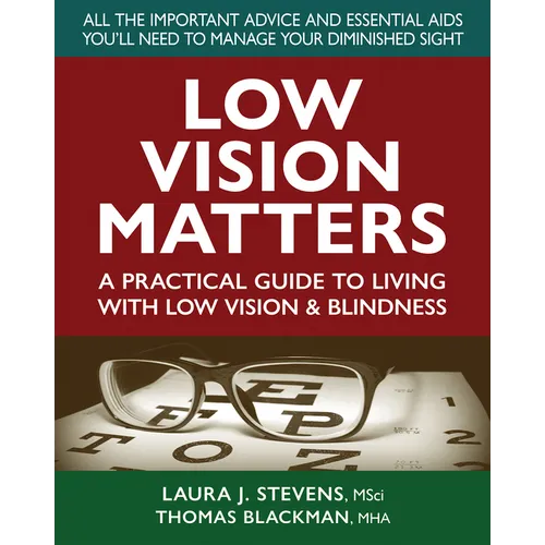 Low Vision Matters