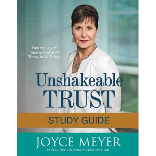 Unshakeable Trust Study Guide