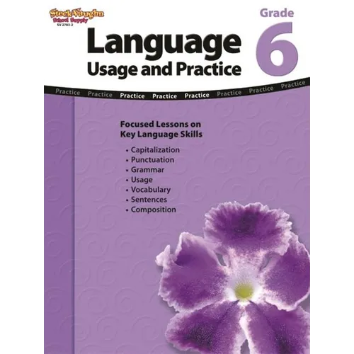 Language: Usage and Practice Reproducible Grade 6