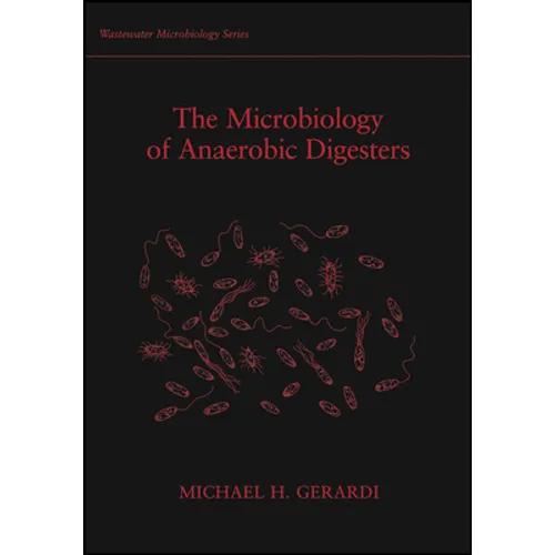 The Microbiology of Anaerobic Digesters