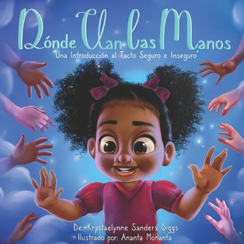 Dónde Van las Manos: Una Introducción al Tacto Seguro e Inseguro