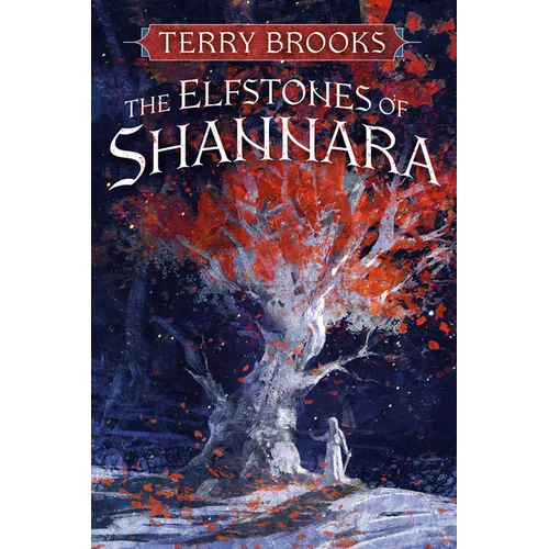 The Elfstones of Shannara
