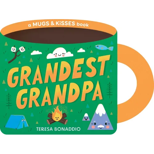 Grandest Grandpa (a Mugs & Kisses Shaped Board Book for Toddlers)