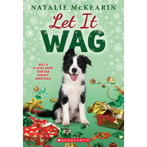 Let It Wag: A Holiday Novel
