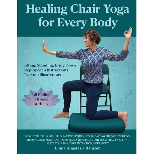 Healing Chair Yoga for Every Body