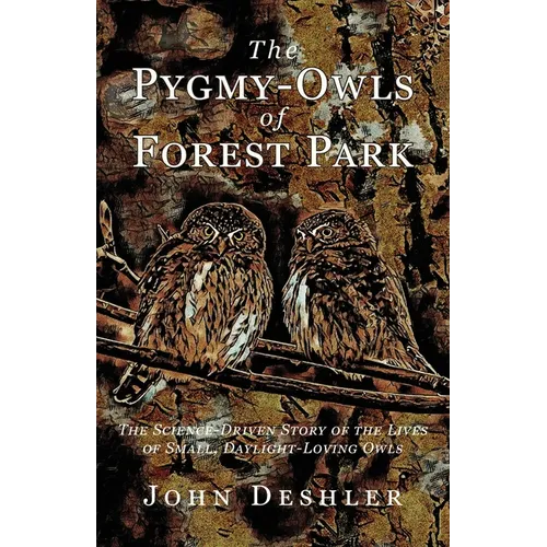 The Pygmy-Owls of Forest Park