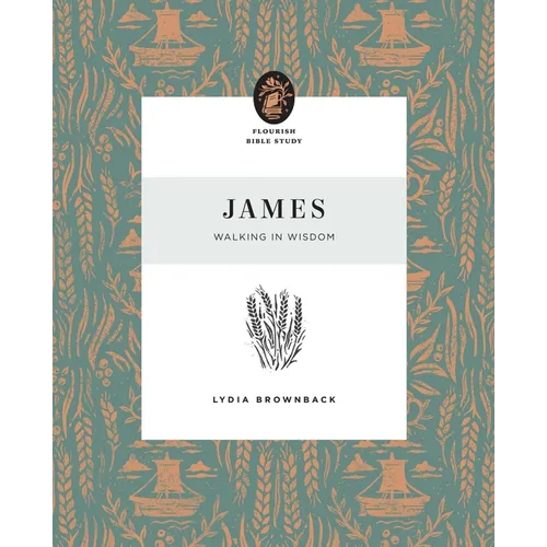 James: Walking in Wisdom