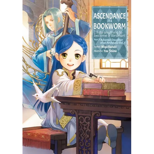 Ascendance of a Bookworm: Part 3 Volume 1 (Light Novel): Volume 8
