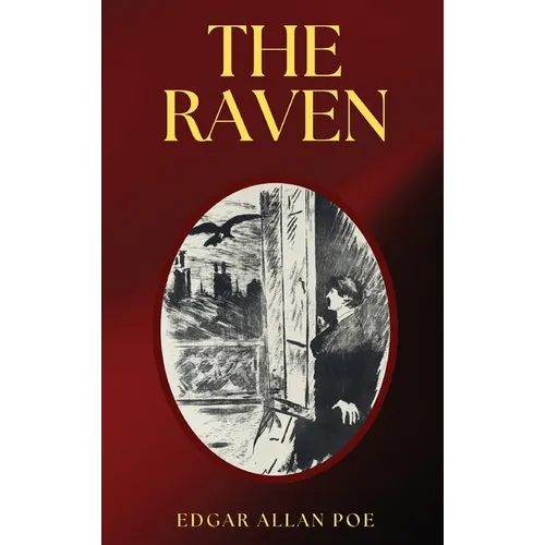 The Raven: The 1884 Illustrated Edition by Gustave Doré