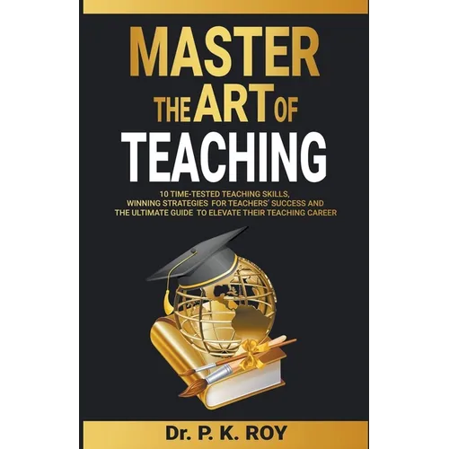 Master the Art of Teaching