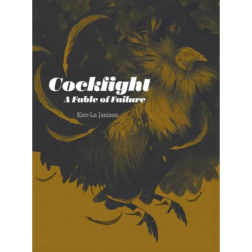 Cockfight: A Fable of Failure