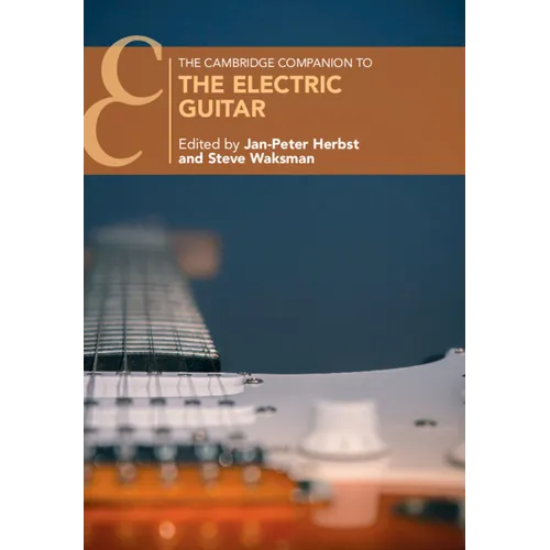 The Cambridge Companion to the Electric Guitar