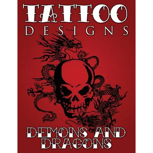 Tattoo Designs (Demons & Dragons)