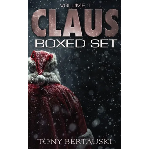 Claus Boxed Set: A Scifi Fantasy Adventure