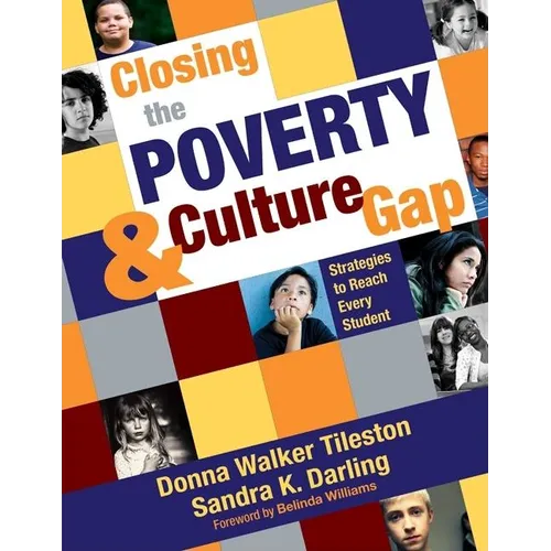 Closing the Poverty & Culture Gap: Strategies to Reach Every Student