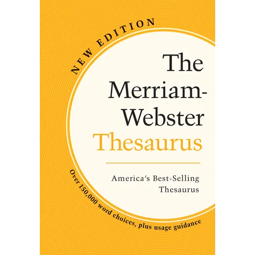 The Merriam-Webster Thesaurus - Newest Edition, Trade Paperback