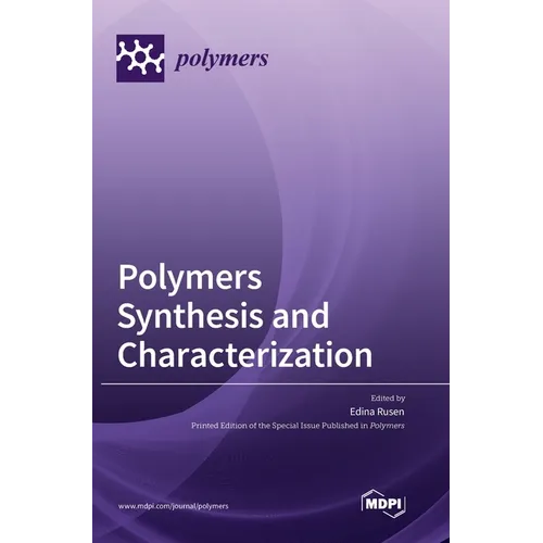 Polymers Synthesis and Characterization
