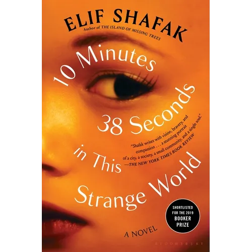 10 Minutes 38 Seconds in This Strange World