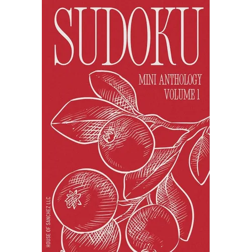 Sudoku Mini Anthology: Volume 1