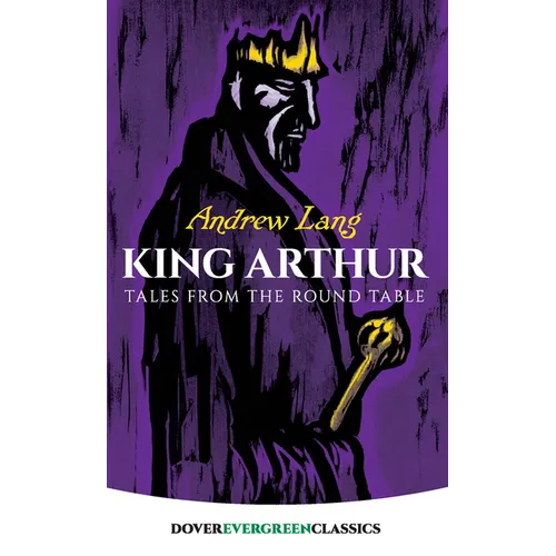 King Arthur: Tales from the Round Table