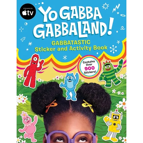 Yo Gabba Gabbaland!: Gabbatastic Sticker and Activity Book