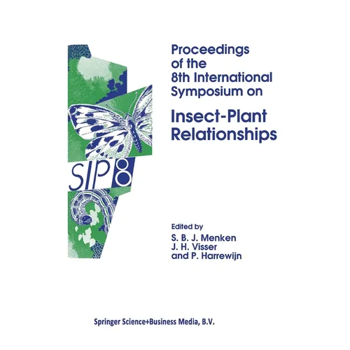 Proceedings of the 8th International Symposium on Insect-Plant Relationships