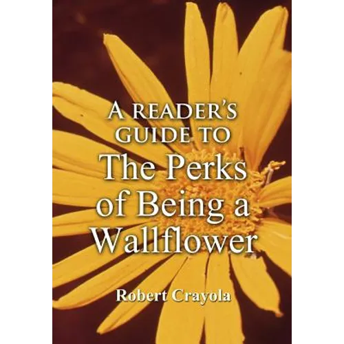 A Reader's Guide to The Perks of Being a Wallflower