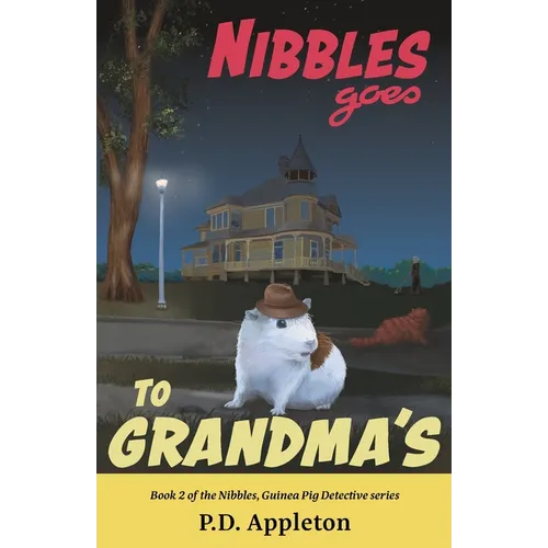 Nibbles Goes to Grandma's