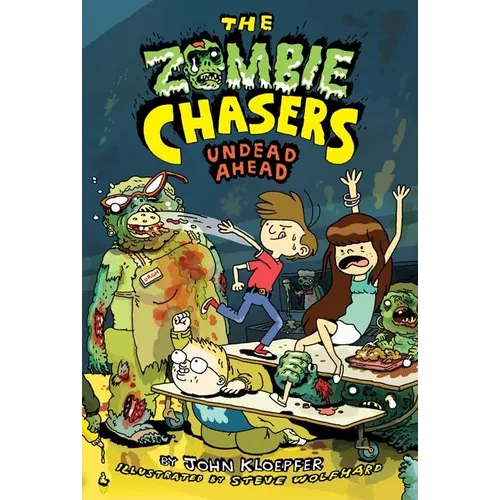 The Zombie Chasers #2: Undead Ahead