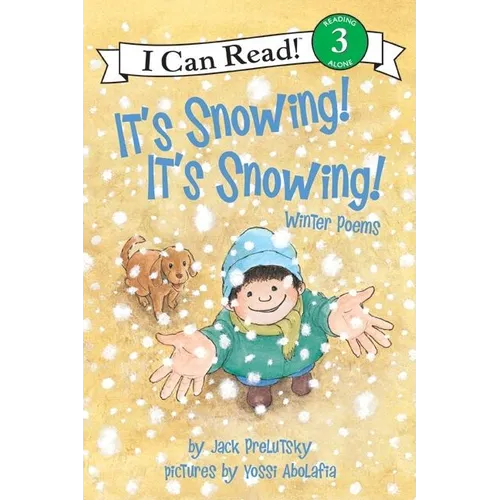 It's Snowing! It's Snowing!: Winter Poems