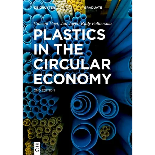 Plastics in the Circular Economy
