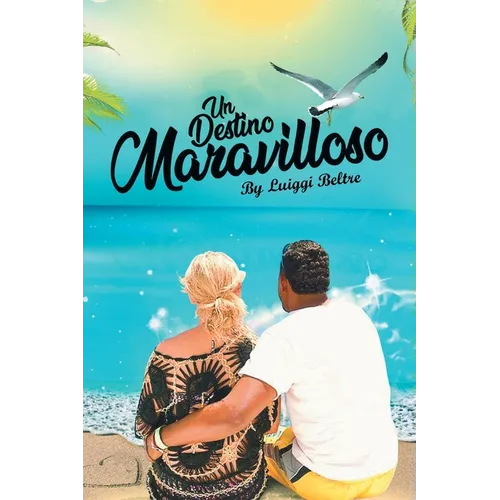 Un Destino Maravilloso