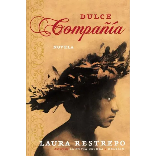 Dulce Compania: Novela