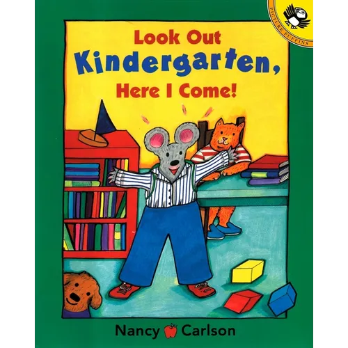 Look Out Kindergarten, Here I Come