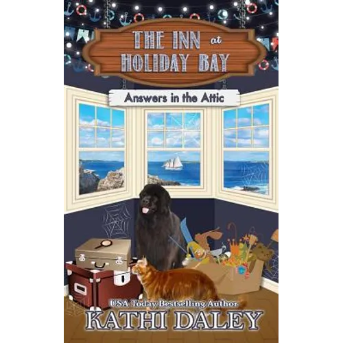The Inn at Holiday Bay: Answers in the Attic