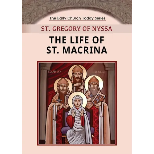 The Life of St. Macrina