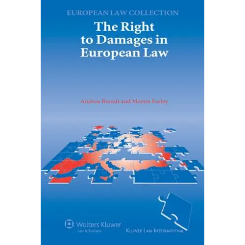 The Right to Damages in European Law