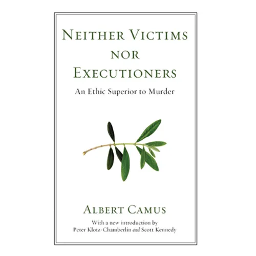 Neither Victims nor Executioners