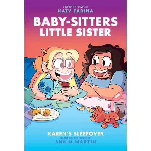 Karen's Sleepover: A Graphic Novel (Baby-Sitters Little Sister #8)