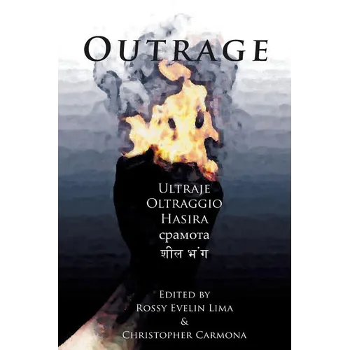 Outrage: A Protest Anthology For Injustice in a Post 9/11 World