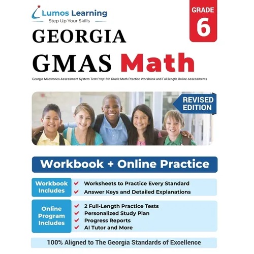Georgia Milestones Assessment System Test Prep: 6th Grade Math Practice Workbook and Full-length Online Assessments: GMAS Study Guide